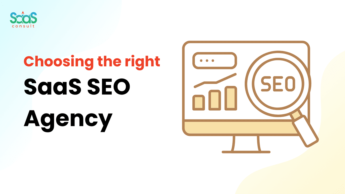 How to Choose the Right SaaS SEO Agency (Checklist for 2025)